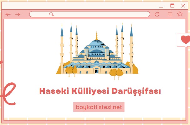 Haseki Külliyesi Darüşşifası